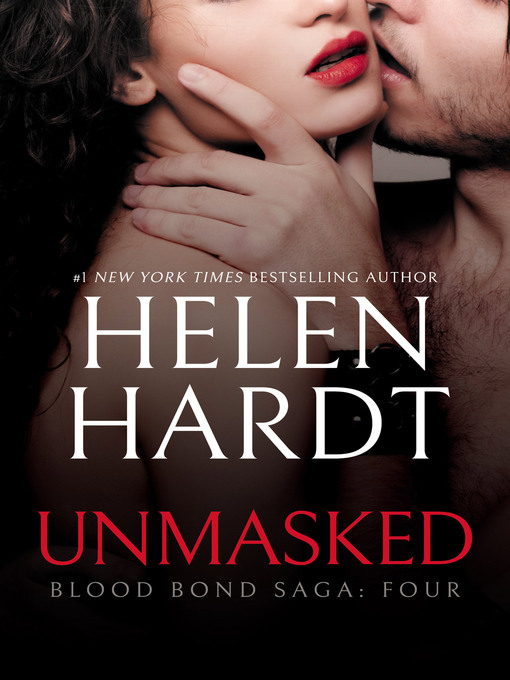 Title details for Unmasked by Helen Hardt - Available